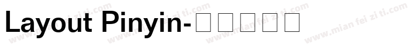 Layout Pinyin字体转换